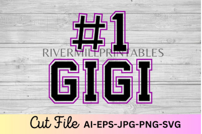 #1 Gigi SVG Cut File