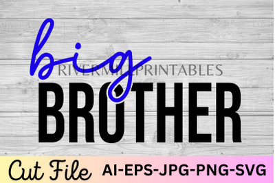 Big Brother SVG Cut File