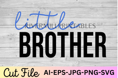 Little Brother SVG Cut File