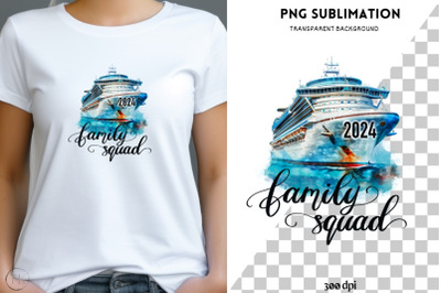 Cruise Squad 2024 Sublimation Design - Digital Download