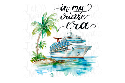 In My Cruise Era, Sublimation Design PNG, Family Vacation Tshirt Desig