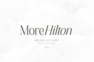 More Hilton - Minimalist Serif