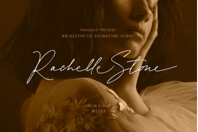 Rachelle Stone - Signature Script