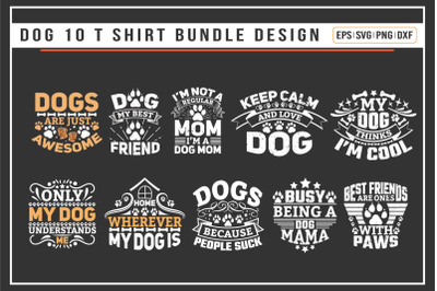 Dog 10 quotes t shirt bundle