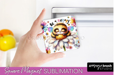 Bee Magnet Sublimation - Cute Bee Quote Magnet Design