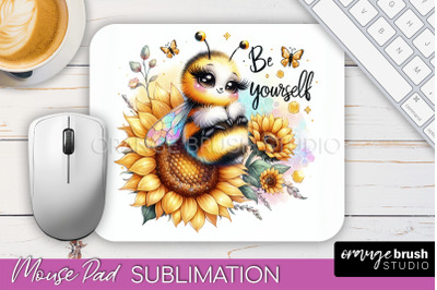 Cute Bee Mouse Pad, Inspirational Quote Sublimation Mousepad