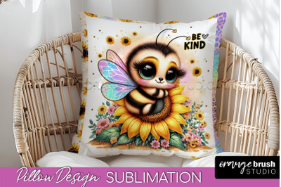 Bee Pillow Cover - Summer Pillow Sublimation - Bee Quote