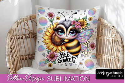 Bee Pillow Cover - Summer Pillow Sublimation - Bee Quote