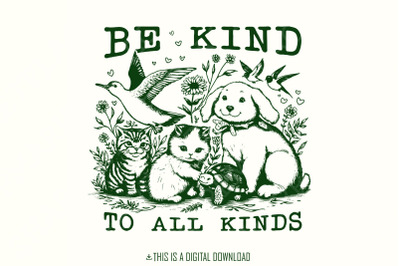 Be Kind to All Kinds Vintage Line Art Animals PNG, Retro Be Kind png, Mental Health Awareness PNG, Sublimation Instant Download