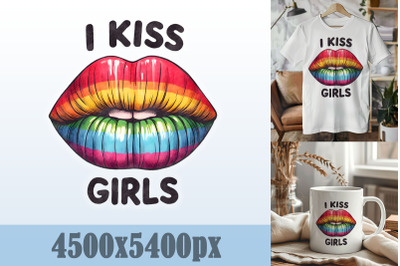 I Kiss Girls Lipstick Art