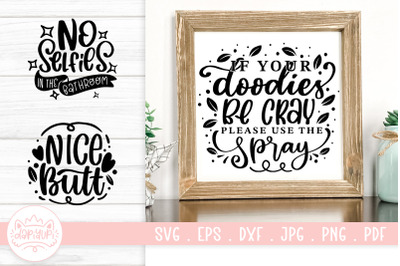 Bathroom Quotes SVG Cut File