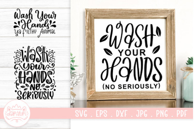 Bathroom Quotes SVG Cut File