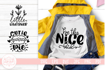 Kids Design Quotes SVG Cut File