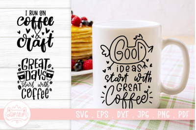 Mug Design Quotes SVG Cut File