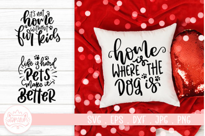 Pets Quotes SVG Cut File