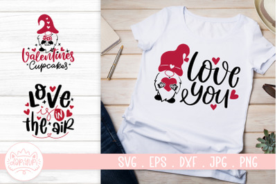 Valentine Gnome Quotes SVG Cut File