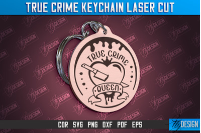 True Crime Keychain | Criminal Show | Detective | CNC File