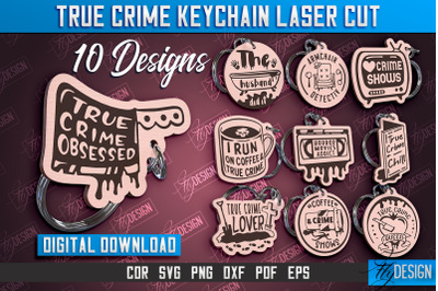 True Crime Keychain Bundle | Criminal Show | Detective | CNC File