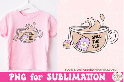 Spill The Tea PNG Design&2C; Trendy Digital Download&2C; Groovy Retro Png