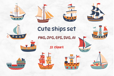 Cute ships set