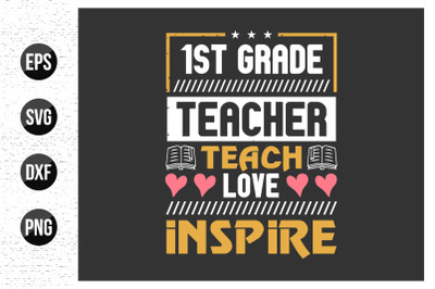 Teacher Typographic Quotes T-Shirt Design