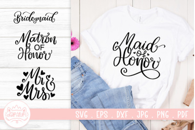 Bridal Quotes SVG Cut File