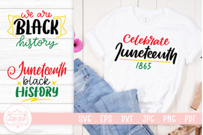 JuneTeenth Quotes SVG Cut File