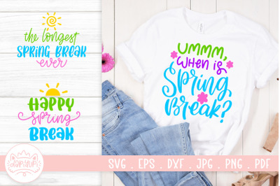 Spring Break Quotes SVG Cut File