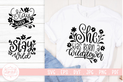 Wildflowers Quotes SVG Cut File