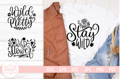 Wildflowers Quotes SVG Cut File