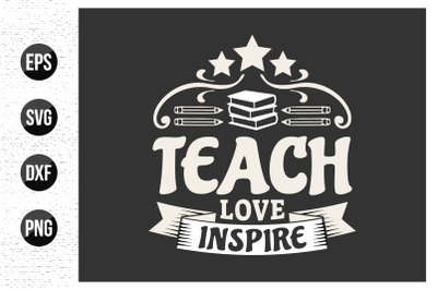 Teacher Typographic Quotes T-Shirt Design