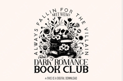 Dark Romance Book Club PNG, Book Lover, Bookish Png, Smut Lover Gift, Dark Romance Book, Spicy Book Lover, Morally Grey Book Sublimation