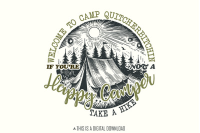 Funny Camping PNG, Sublimation Design, Outdoor Nature Lover, Vector Crafts, Camping Camp, Welcome to Camp, Instant Download, png