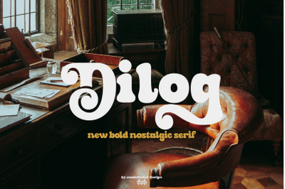 Dilog Nostalgic Serif