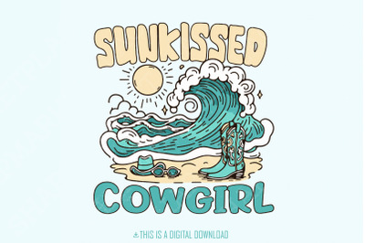 Sunkissed Cowgirl PNG, Summer Vibes Png, Cowgirl Png, Sublimation Designs, Retro Summer Png, Western Summer Png, Vintage Summer Png