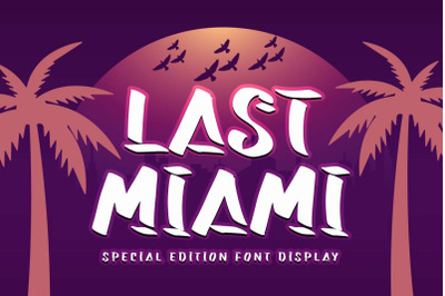 Last Miami