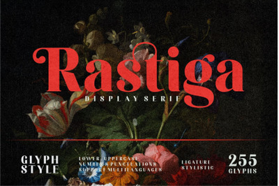 Rastiga display serif