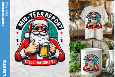 Mid-Year Report Naughty Santa