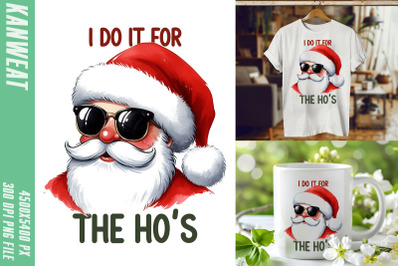 Santa Sunglasses I Do It for Ho&#039;s