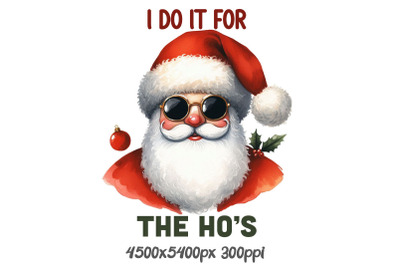 Santa Sunglasses I Do It for Ho&#039;s