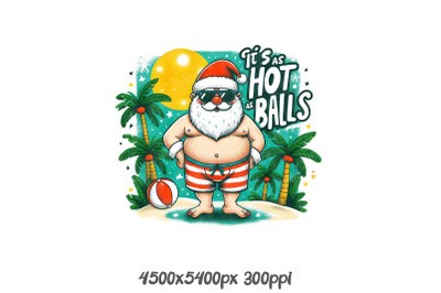 Santa It&#039;s Hot in July