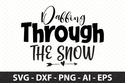 Dabbing Through the Snow svg