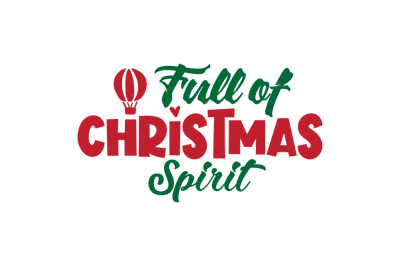 Full of Christmas Spirit svg