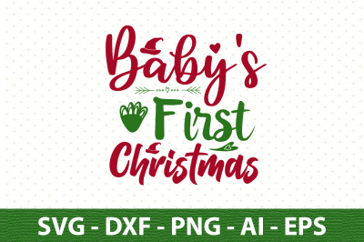 Baby&#039;s First Christmas svg