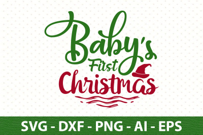 Baby&#039;s First Christmas svg