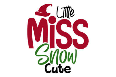 Little Miss Snow Cute svg