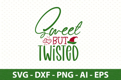 Sweet but Twisted svg