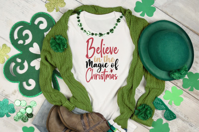 Believe in the Magic of Christmas svg