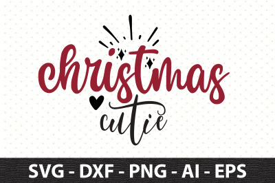 christmas cutie svg