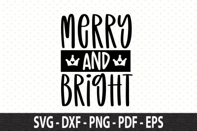 Merry and Bright svg